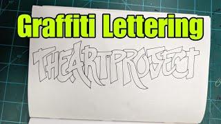 Graffiti Lettering with Dale the Airbrush Guy!