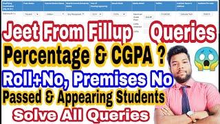 Jelet Form Fill Up Queries || What's Percentage & CGPA, Roll No, Premises No Solve All Your Queries