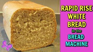 Rapid Rise White Bread Recipe for the BREAD MACHINE!  Bread Recipes #LeighsHome