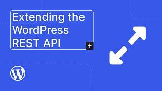 Extending the WordPress REST API