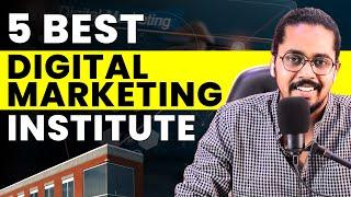 5 Best Digital Marketing Institute in India 2024 