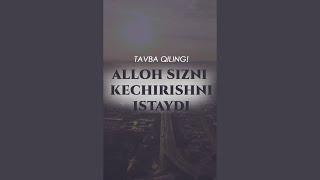 Tavba qiling! Alloh Sizni kechirishni istaydi  music