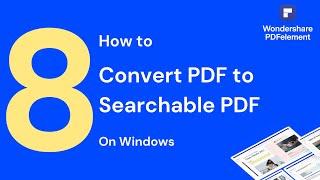 How to Convert PDF to Searchable PDF on Windows | PDFelement 8