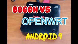 B860H v5 OPENWRT DUAL BOOT || OPENWRT REYRE le20