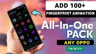 ADD MORE FINGERPRINT ANIMATION in All Oppo Device | 15+ Animations 