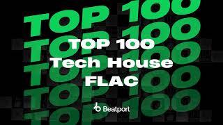 Beatport Top 100 Tech House + Bonus Tracks FLAC October 2024