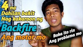 Anu ang mga dahilan bakit nag kakaroon ng backfire ang ating mga motor? Baka ito ang problema mo