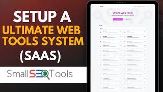 Setup a saas tools for seo like small seo tools | setup a web tools website