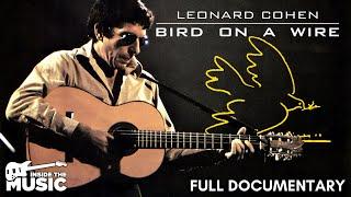 Leonard Cohen: Bird on a Wire | Full Concert Documentary In HD | Leonard Cohen On Tour