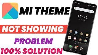 Mi Theme App Not Showing Problem | Mi Themes App Disabled by Play Protect | MIUI Themes App Missing