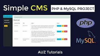  How to Build a Basic CMS with PHP and MySQL for  a Blog Website