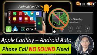 Android Car GPS Apple CarPlay Phone Call No Sound Fixed, Zlink Android Auto calls No Audio Fixed!