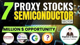 7 Best Proxy Stocks from Semiconductor Sector | Sector Analysis | semiconductor stocks in India |