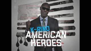 K-Rino - American Heroes