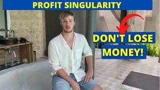 Profit Singularity ultra edition ~The Truth Behind!