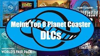 Meine Top 8 Planet Coaster DLCs 2019 | CoasterPhil