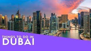 Things To Do In Dubai - 25 Awesome Attractions