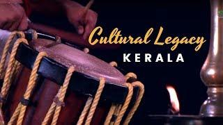 Cultural Legacy of Kerala