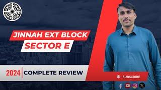 Updated Video | 2024 | Jinnah Extension Block |Sector E | Bahria Town Lahore | More Info 03211180580