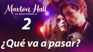 MAXTON HALL: ¿Qué va a pasar en la segunda temporada? Leyendo y Resumiendo SAVE YOU de Mona Kasten