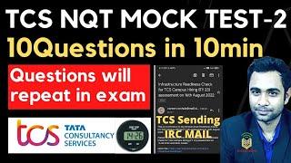TCS NQT MOCK Test based on Latest Pattern-2| TCS Still sending IRC mail | TCS 10 Questions challenge