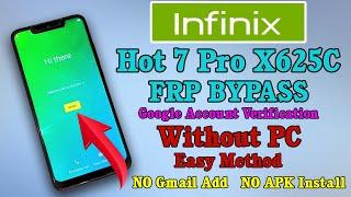 Infinix Hot 7 Pro X625C FRP Bypass Without PC No Gmail Add , NO APK Install Easy Method
