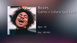 [FREE] Gambi x Sofiane Type Beat - "BICEPS"