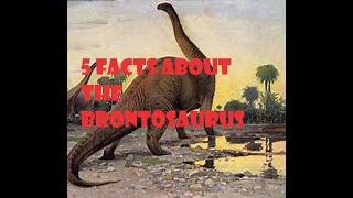 5 Facts About The Brontosaurus