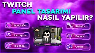 TWITCH PANEL TASARIMI NASIL YAPILIR? l TWITCH TASARIMLARI l TASARIMCI GÜNLÜĞÜ #6 l PANEL DESIGN