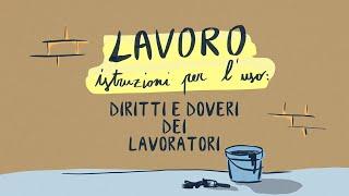 Diritti e Doveri dei Lavoratori | Lavoro istruzioni per l'uso