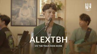 See You On Wednesday | Alextbh - On The Train Ride Home (The Paper Kites - Cover) Live Session