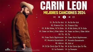 Carin Leon Mix Exitos 2024 - Las 20 Mejores Canciones de Carin Leon 2024 - Romántica