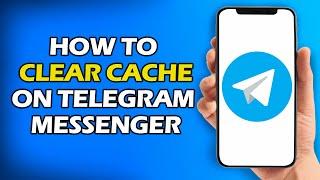 How to Clear Cache on Telegram Messenger ( FULL GUIDE )