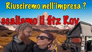 IMPRESA non FACILE! Scaliamo il FITZ ROY, Giro del Mondo in Defender 4x4 Camper