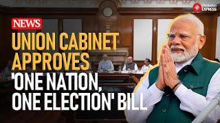 Union Cabinet Approves One Nation, One Election Bill