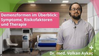 Demenzformen im Überblick: Symptome, Risikofaktoren und Therapie | E-Learning Fortbildung