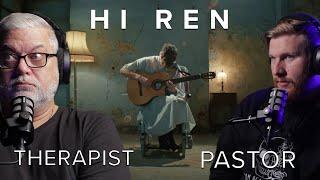 We Weren't Ready! Pastor/Therapist Reacts To Ren - Hi Ren