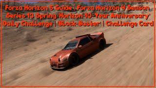 Forza Horizon 5 | Series 13 Spring | Block-Buster | Daily Challenge | Hoonigan Challenge Card