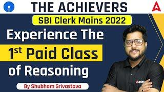 SBI Clerk Mains 2022 | SBI Clerk Mains REASONING Class by SHUBHAM SRIVASTAVA
