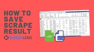 how to save scrape result from Facebookleads - facebook extractor