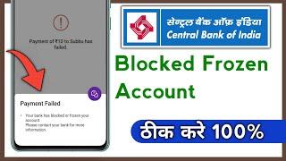 PhonePe Payment Failed Central Bank of India Your Bank Has Blocked Or Frozen Your Account Fixed 100%