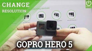 How to Change Resolution GoPro HERO 5 BLACK - Set Up 4K