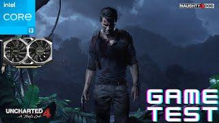 Uncharted 4: A Thief's End - GTX 1650 & i3 12100F & 16 GB Ram - ALL SETTINGS