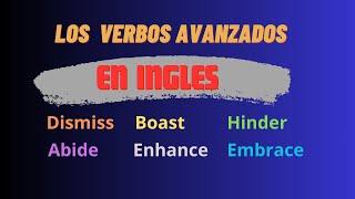 lista de Verbos avanzados en ingles