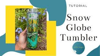 Acrylic Snow Globe Tumbler | How to Seal the Bottom