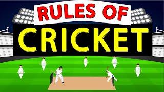 Basic Rules of CRICKET : Cricket Rules and Regulations : How to Play Cricket?