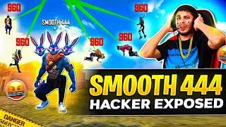 SMOOTH444 Hacker Exposed !! 