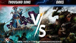 Thousand Sons VS Orks! Warhammer 40k Battle Report