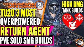 The Division 2 | BEST SOLO PVE BUILDS | GOD MODE, STRIKER, HF, HB | 3 HIGH DMG, DPS TANK SMG BUILD