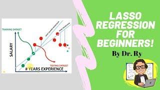 Lasso Regression for Beginners | By Dr. Ry @Stemplicity